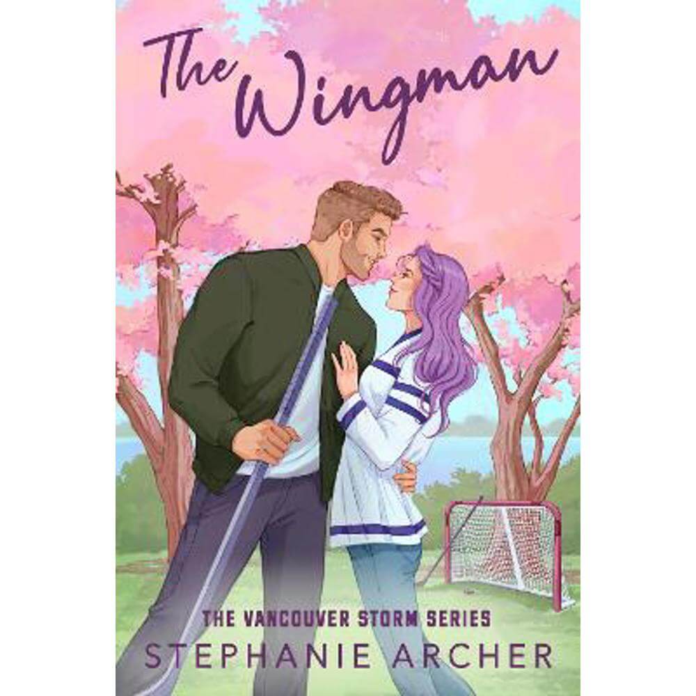 The Wingman: The irresistible new hockey romance for 2024 (Vancouver Storm 3) (Paperback) - Stephanie Archer